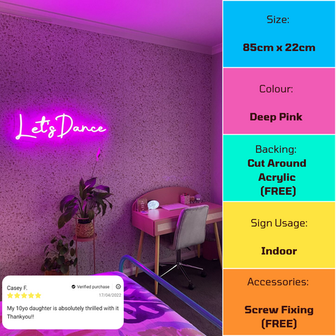 Product Specifications and Custom Review of Let's Dance in deep pink sign
