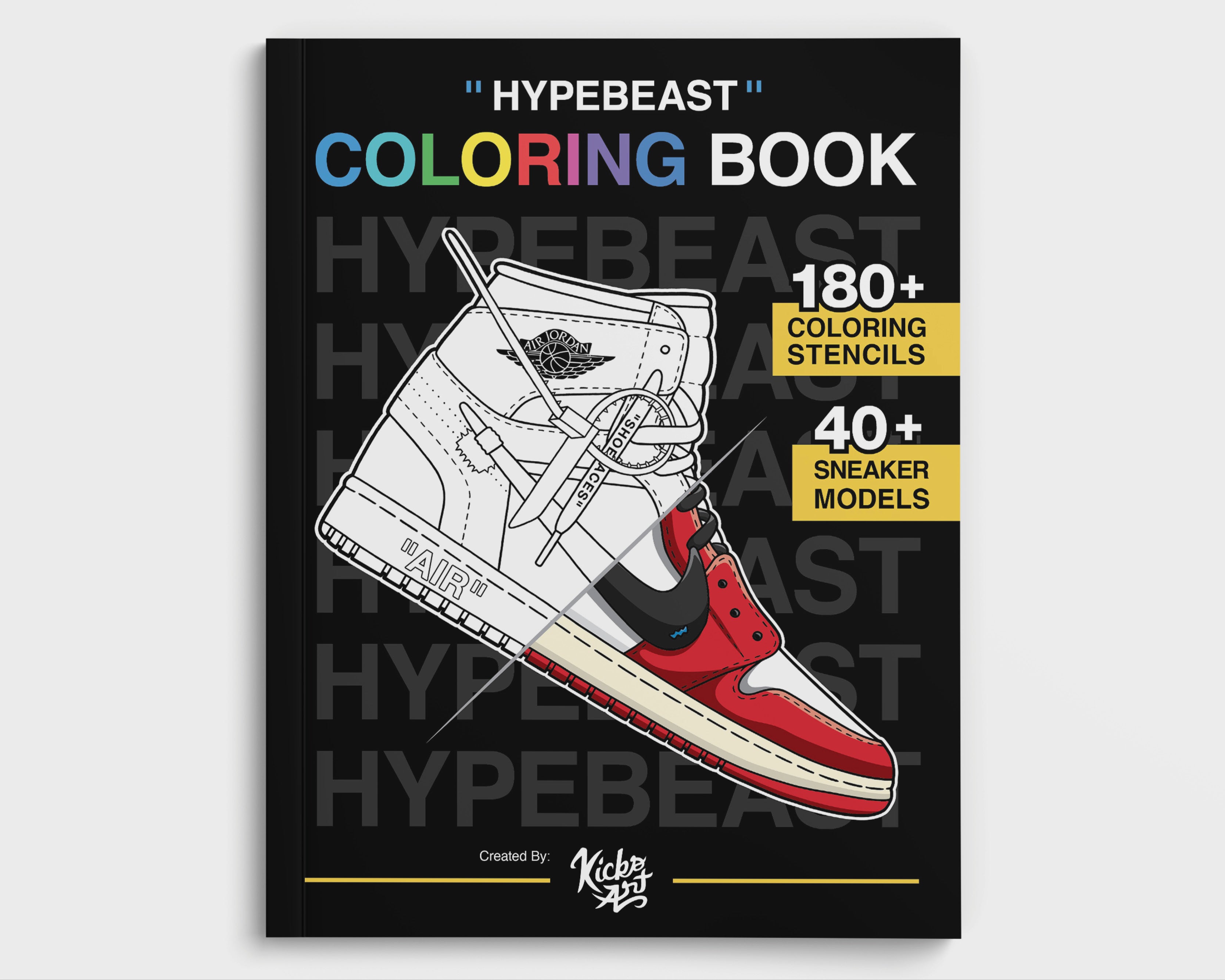 Kristendom Kina vinkel Hypebeast Sneaker Coloring Book – Created By: KicksArt – KicksArt Shop