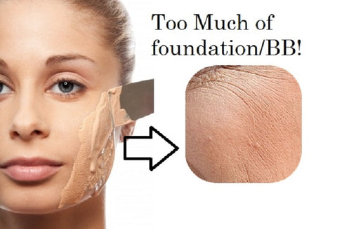 don't use too much foundation