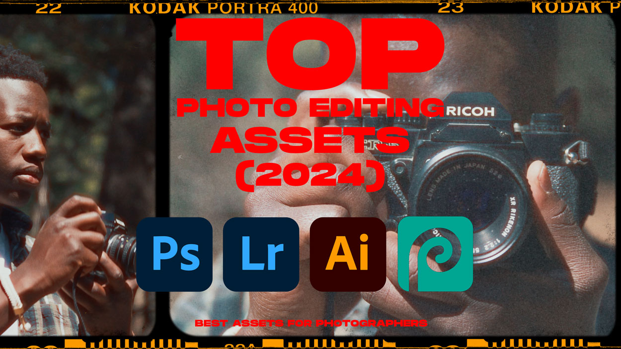 top photo editing assets 2024