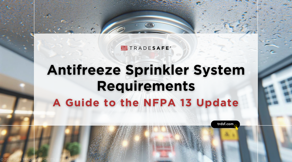 antifreeze fire sprinkler system requirements