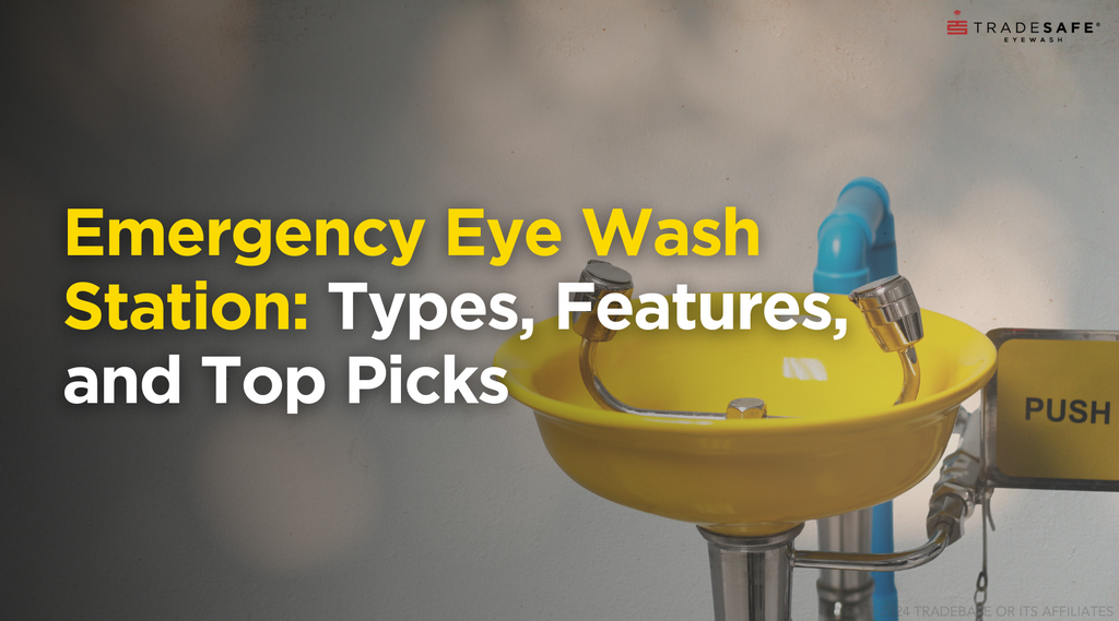 eyewash station features and top picks