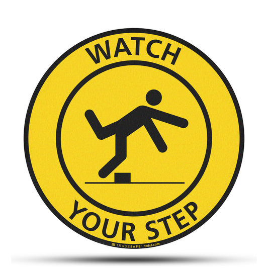 watch your step sign