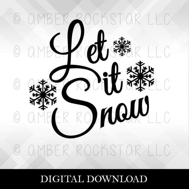 Free Free 285 Let It Snow Svg File Free SVG PNG EPS DXF File