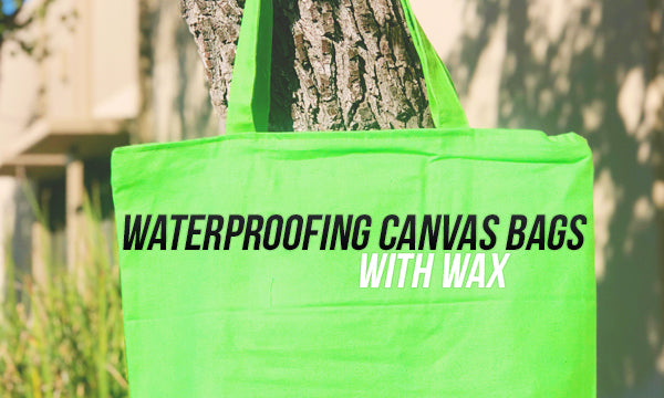 How To Waterproof Canvas Bag, Waterproofing Canvas | Totebagfactory