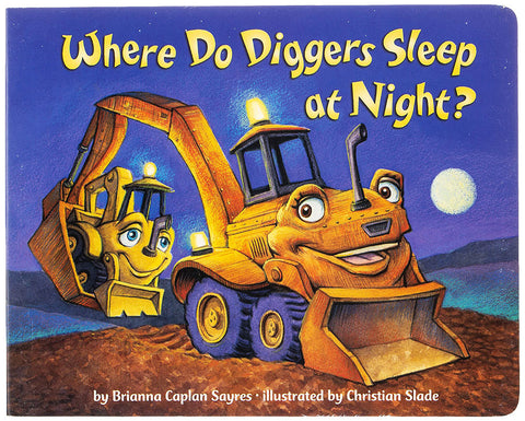 Where Do Diggers Sleep at Night?