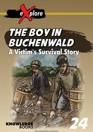 The Boy in Buchenwald - A Victim's Survival Story