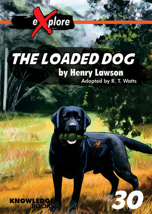 The Loaded Dog - by Henry Lawson