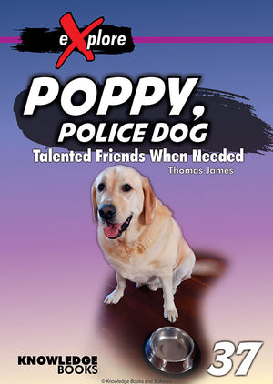 Poppy, Police Dog - Talented Friends When Needed