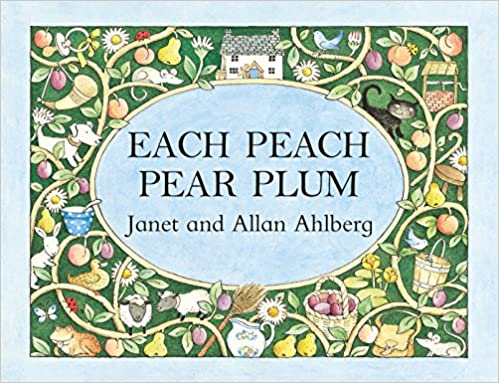 each peach pear plum big book