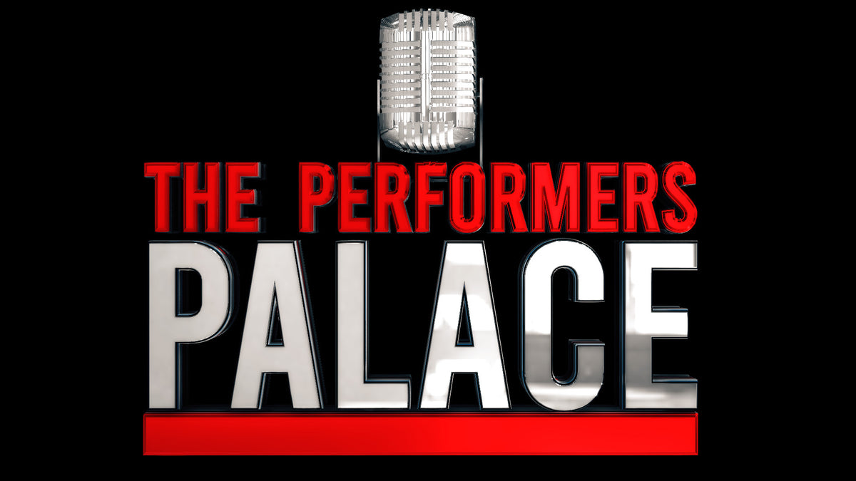 The Performer's Palace