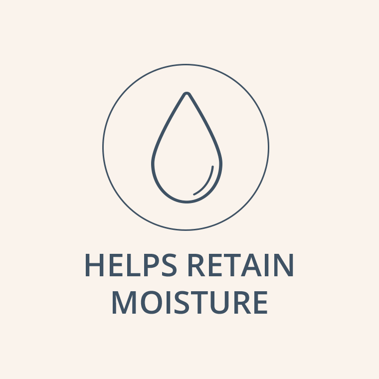 retain moisture