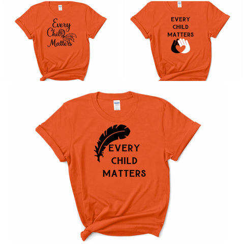 3 orange shirts are depicted with the top left design: every child matters with the C being made of a dream catcher. The top right design states every child matters with 1 white and 1 black hand holding each other and the bittome design says every child matters with a feather over top of the words