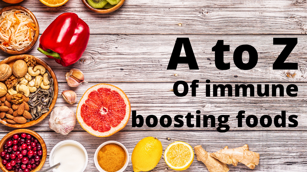 A-Z of immune boosting foods