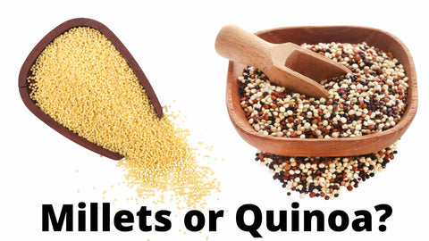 quinoa or millets?