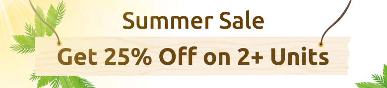 Summer Sale: Get 30% OFF on 2+ units