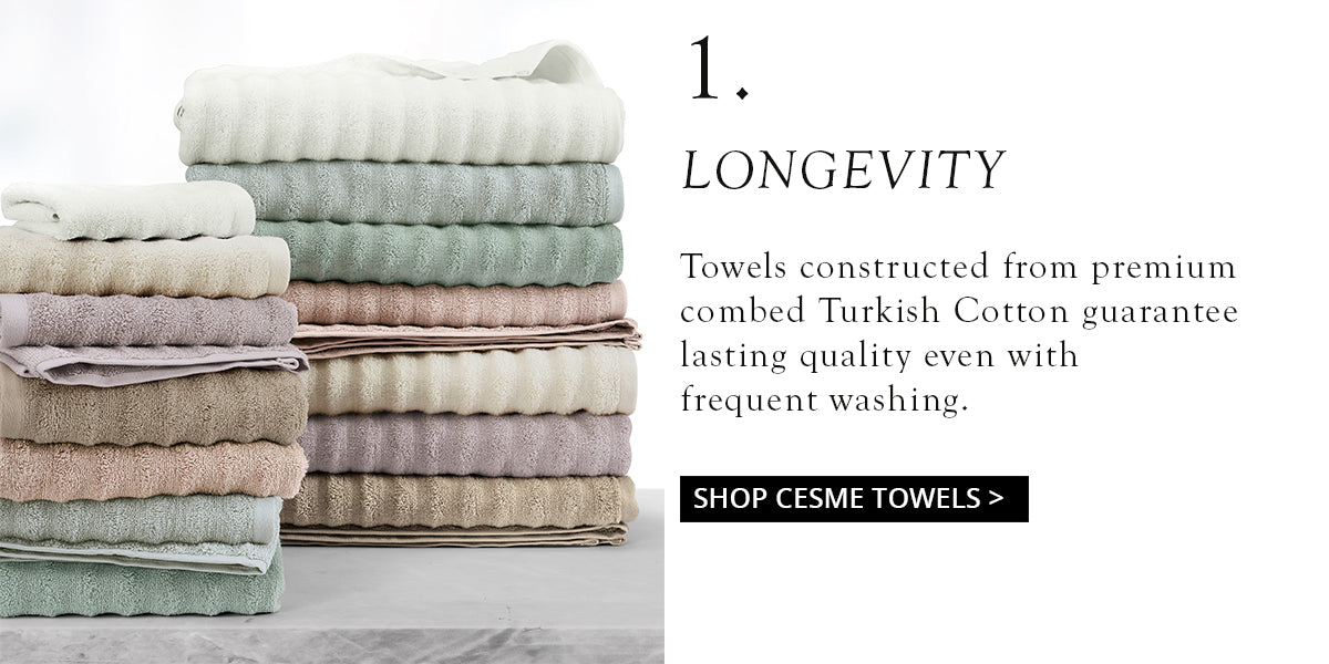 Towels constructed from premium combed Turkish Cotton guarantee lasting quality even with  frequent washing. 