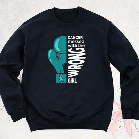 Cancer Messed with the Wrong Girl Shirt