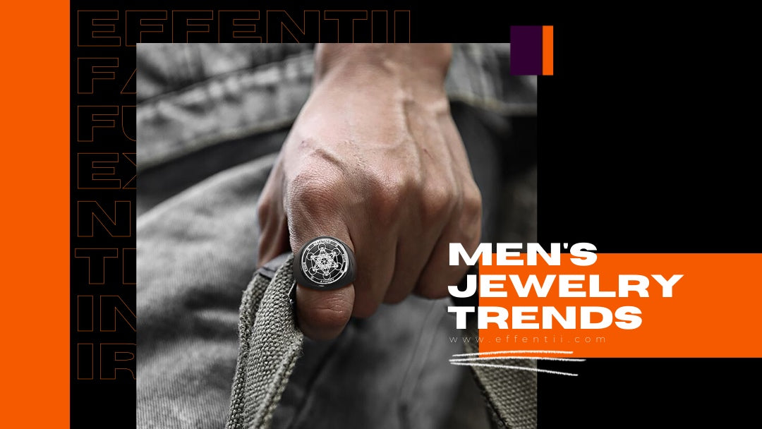 effentii-mens-jewelry-trends-styles