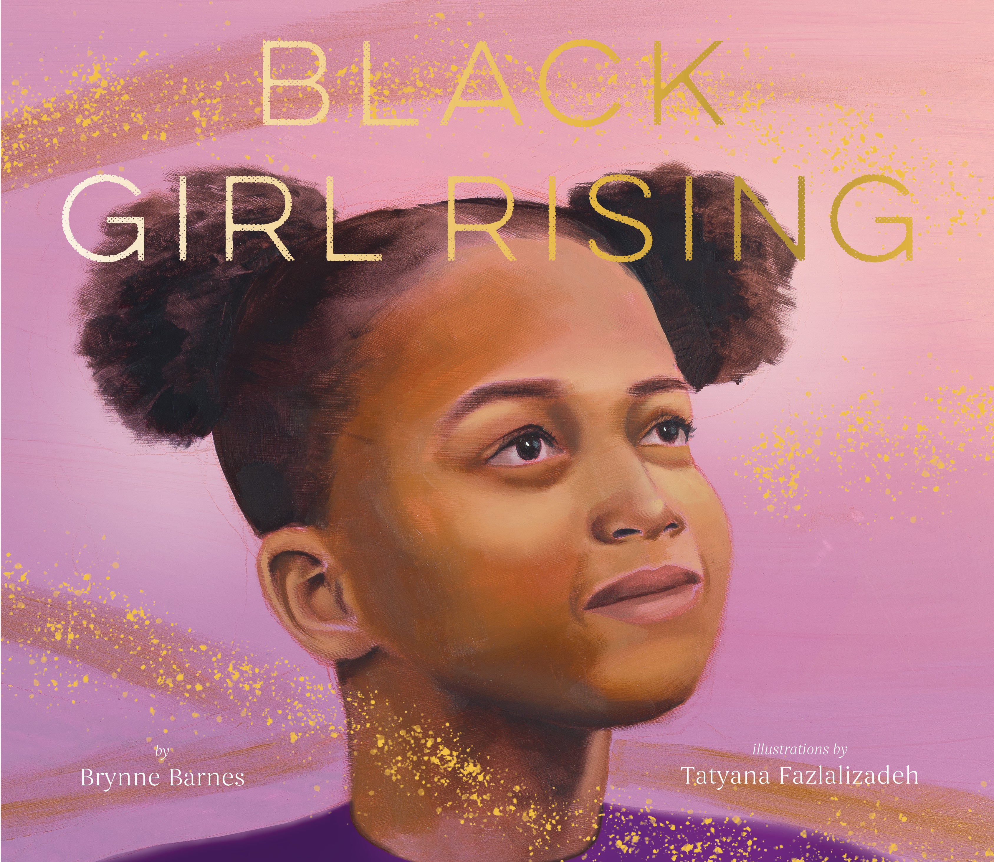 Black Girl  Rising - Brynne Barnes