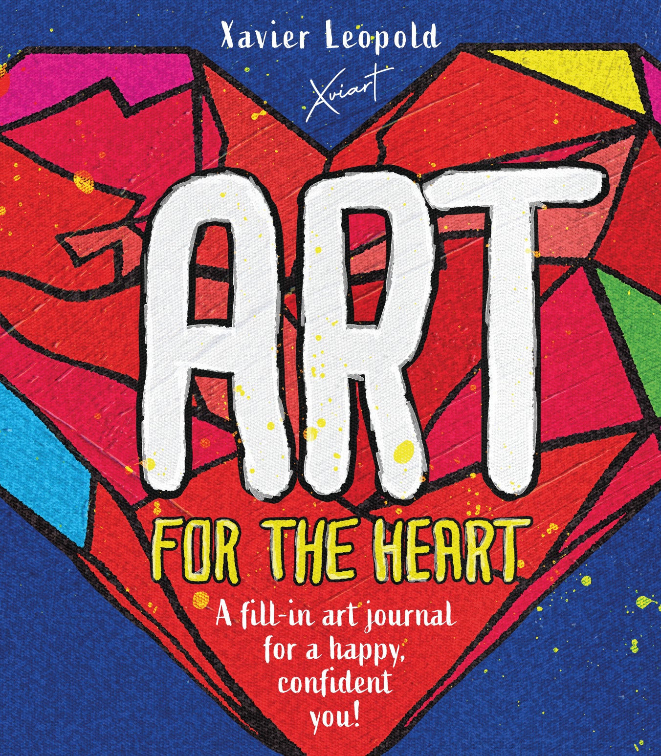 Art for the Heart: A Fill-in Journal for Wellness Through Art 