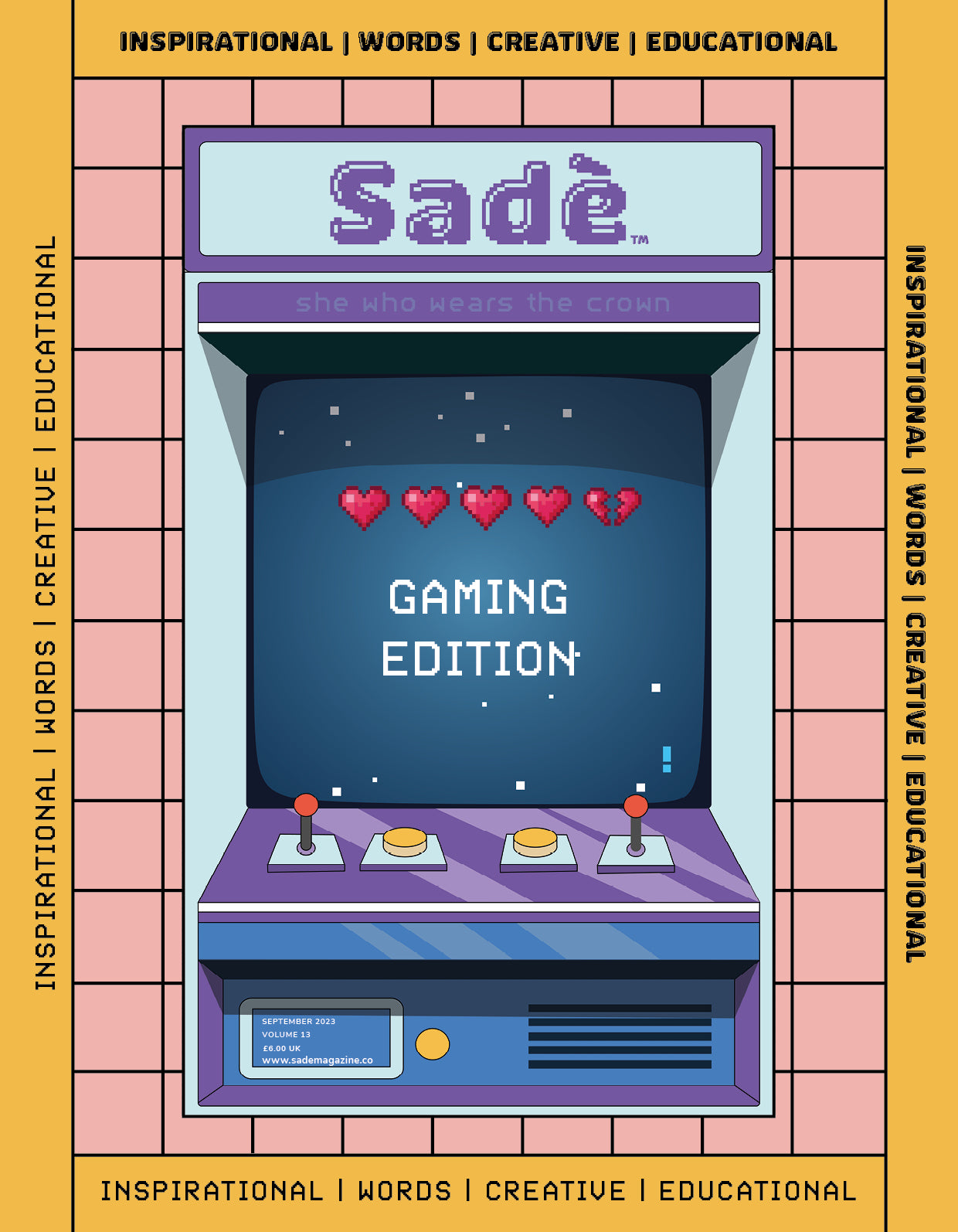 Issue 13 Gaming Issue - Sade Magazine