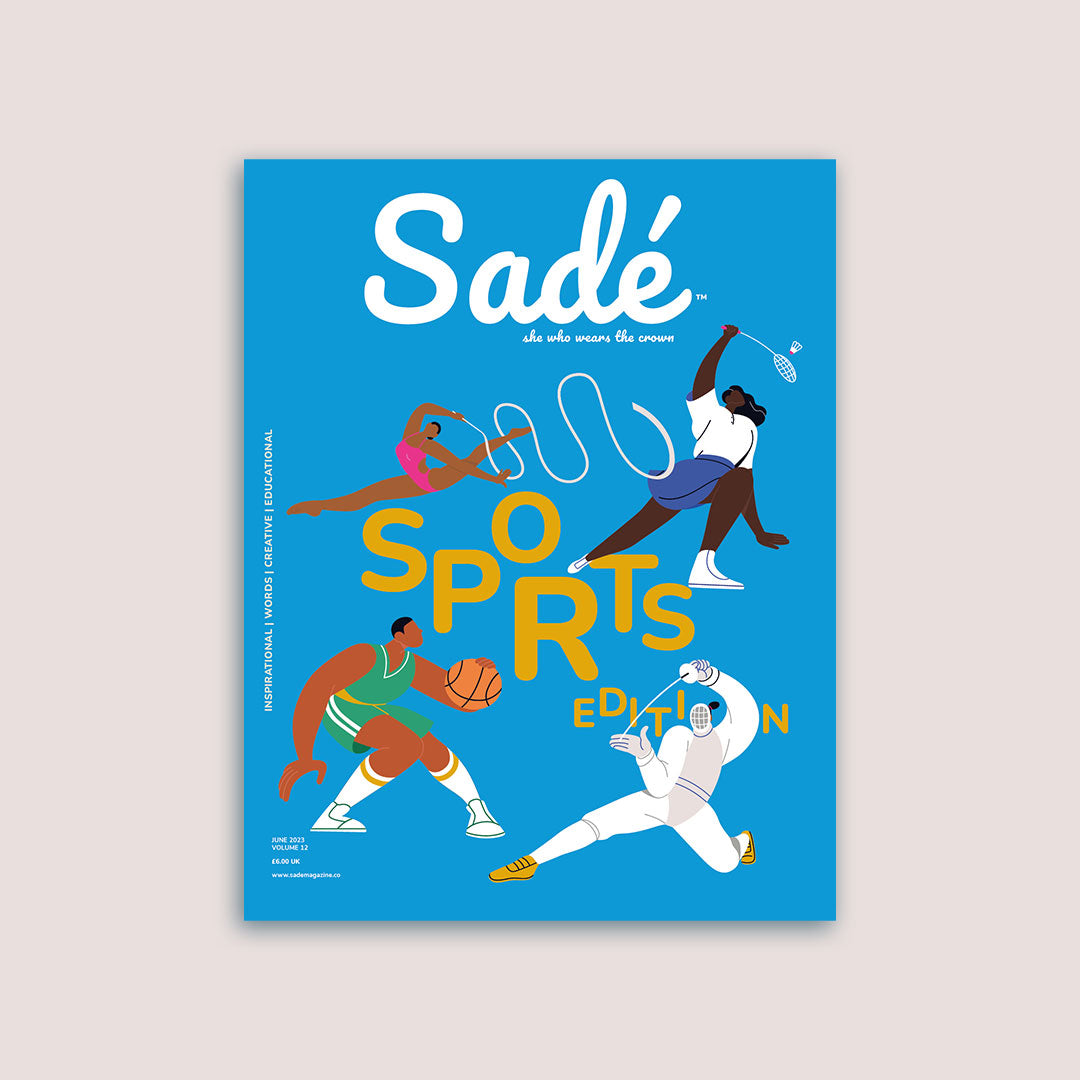 Issue 12 - Sade Magazine - Sports Edition