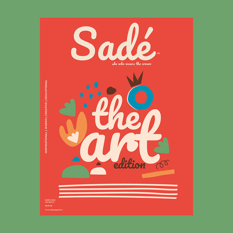 Sadé Magazine Issue 7 Out Now