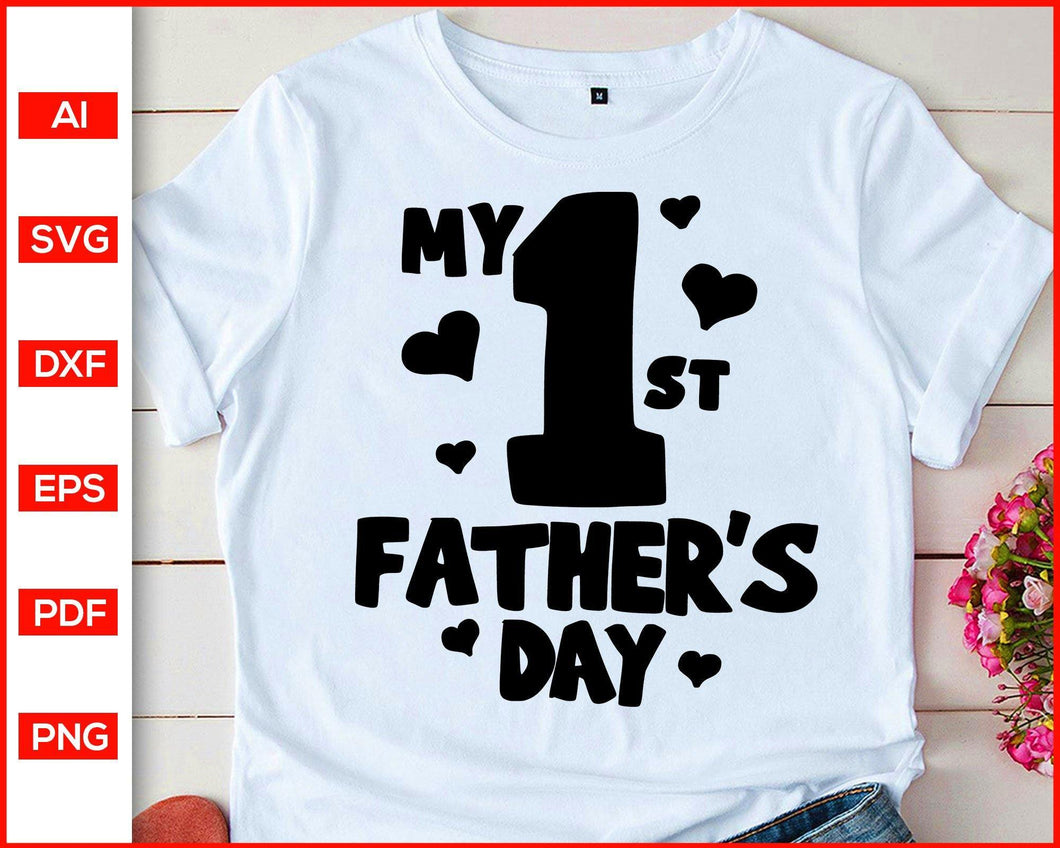 Download My First Father S Day Svg Editable Svg File