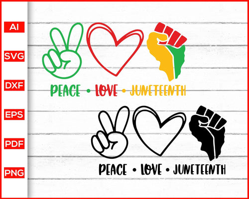 Free Free Peace Love And Juneteenth Svg