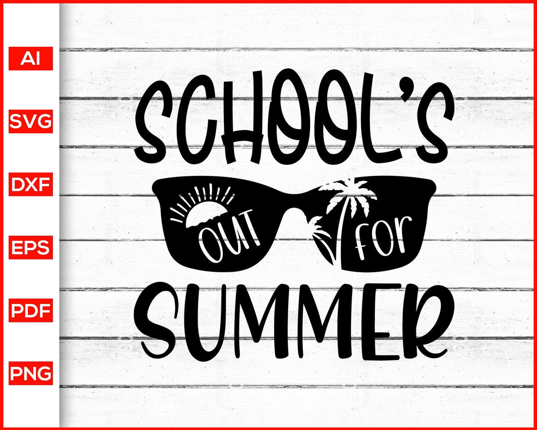 Download School S Out For Summer Svg Teacher Svg Summer Vacation Svg Teacher Editable Svg File