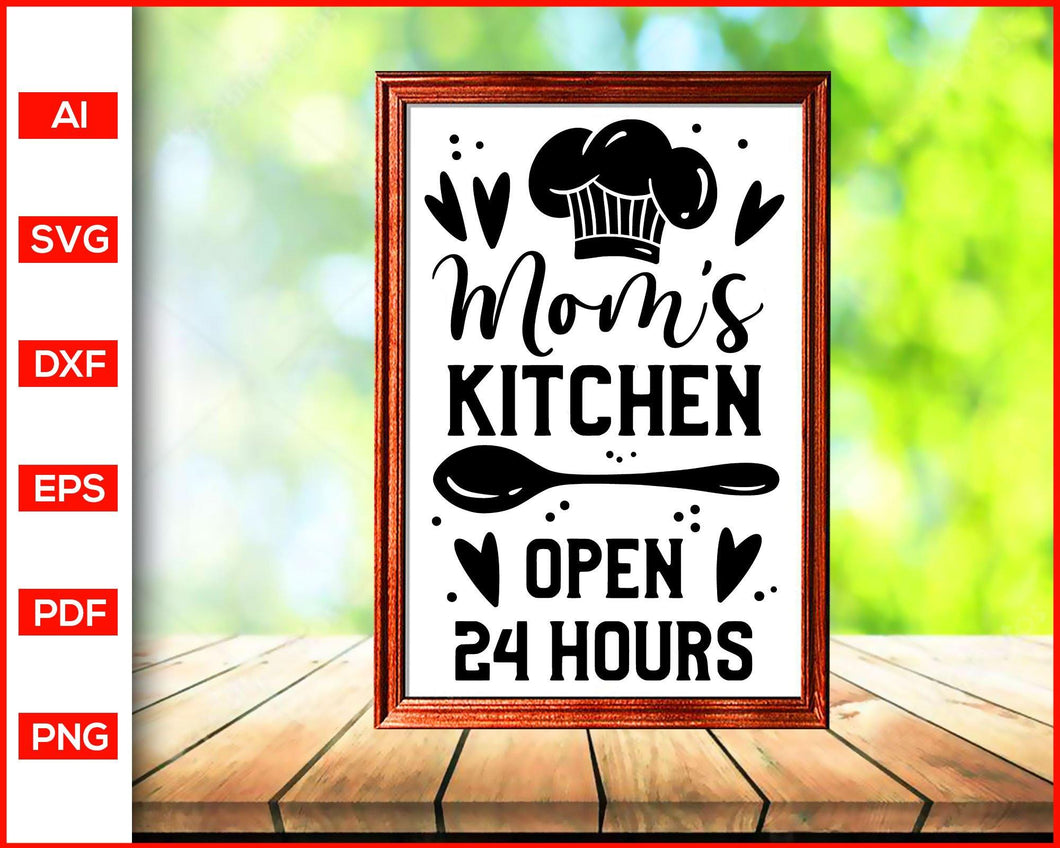Download Mom S Kitchen Open 24 Hours Svg Cutting Board Kitchen Svg Editable Svg File