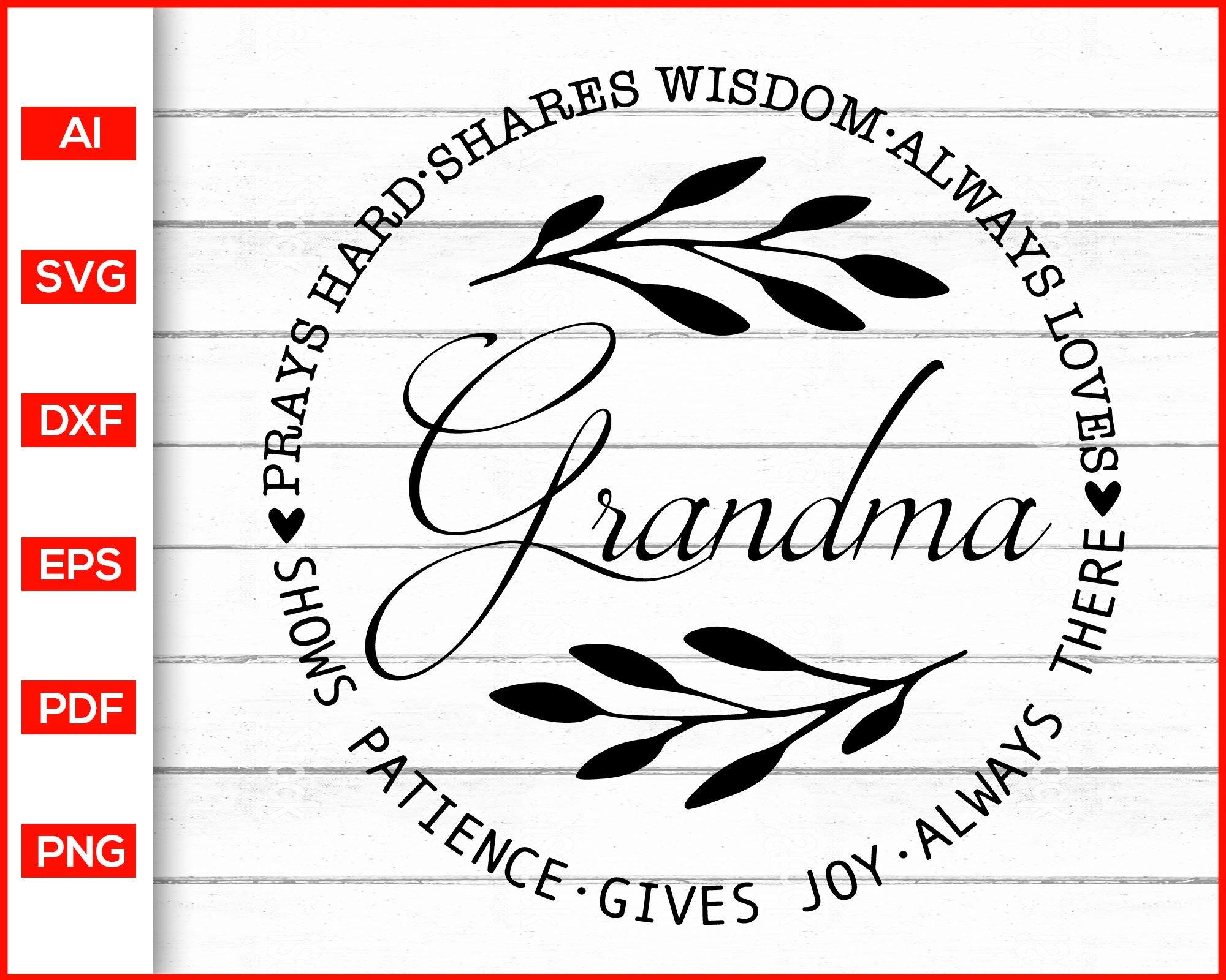 Download Grandma Svg Mother S Day Svg Mom Grandmother Svg Editable Svg File