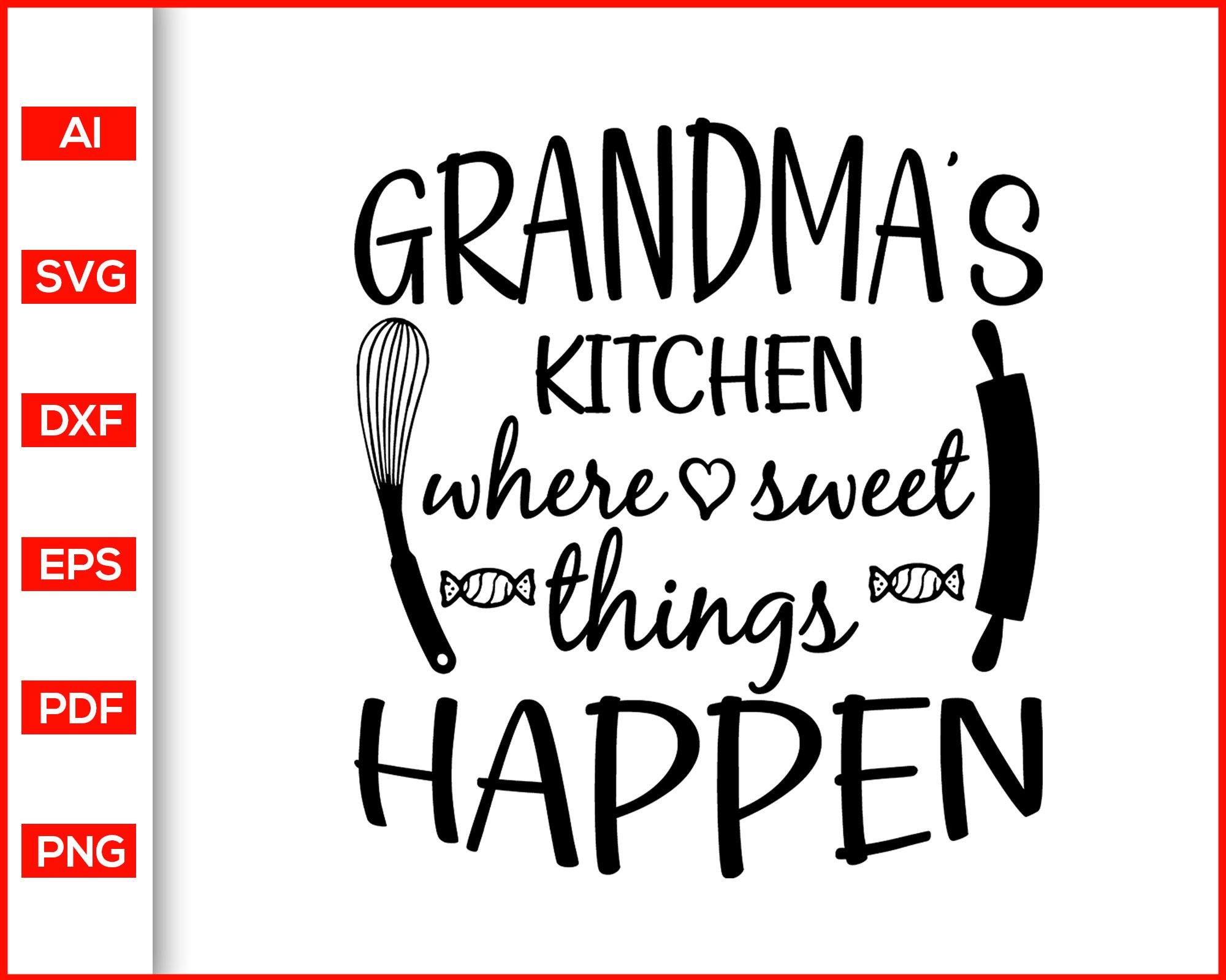 Download Grandma S Kitchen Where Sweet Things Happen Svg Pot Holder Svg Bakin Editable Svg File