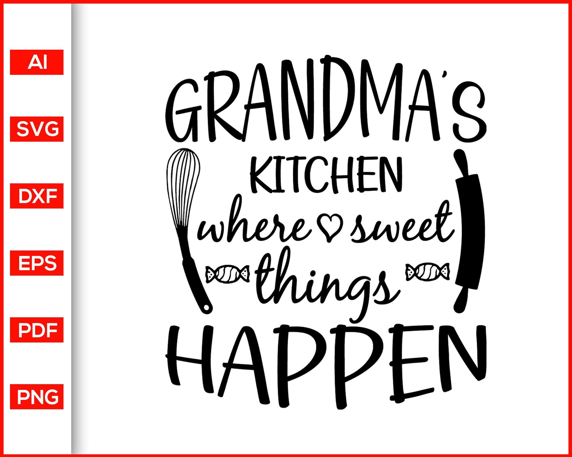 Free Free 74 Grandma&#039;s Kitchen Svg Free SVG PNG EPS DXF File