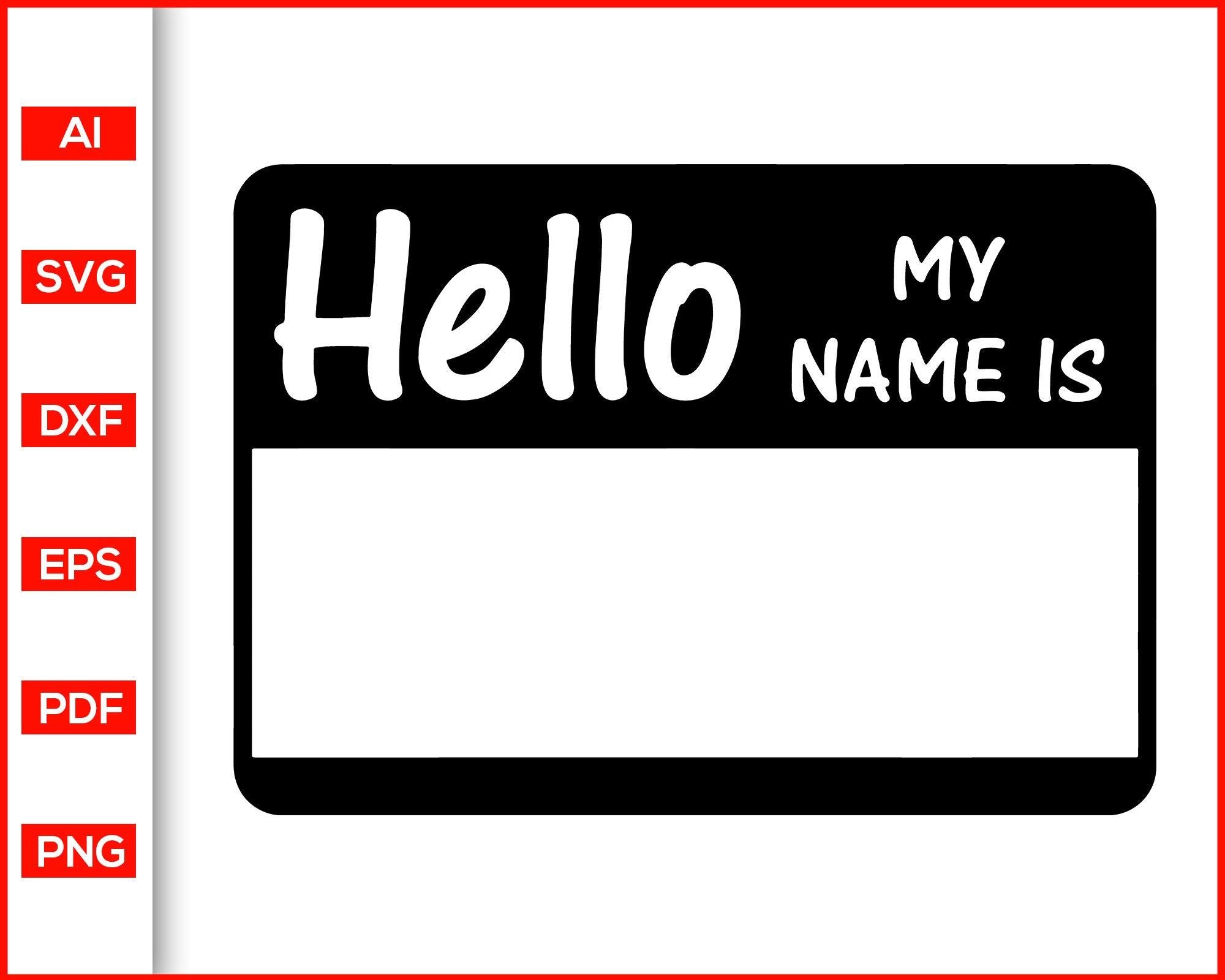 Hello My Name Is Svg Newborn Baby Name Svg Editable Svg File