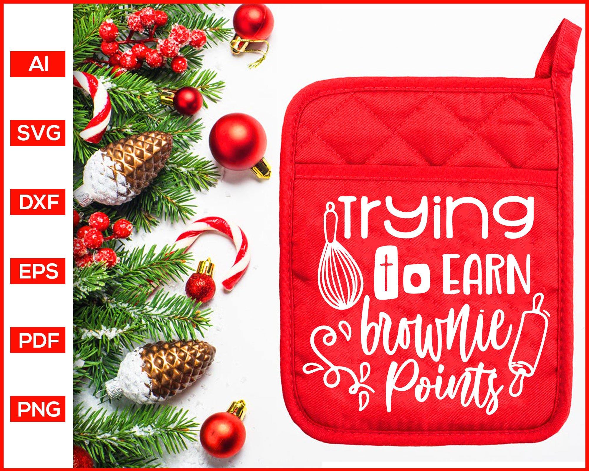 Download Trying To Earn Brownie Points Svg Christmas Pot Holder Svg Pot Holde Editable Svg File
