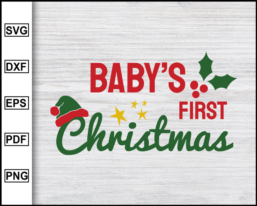 Download Baby S First Christmas Svg Christmas Svg Christmas 2020 Svg Xmas Sv Editable Svg File