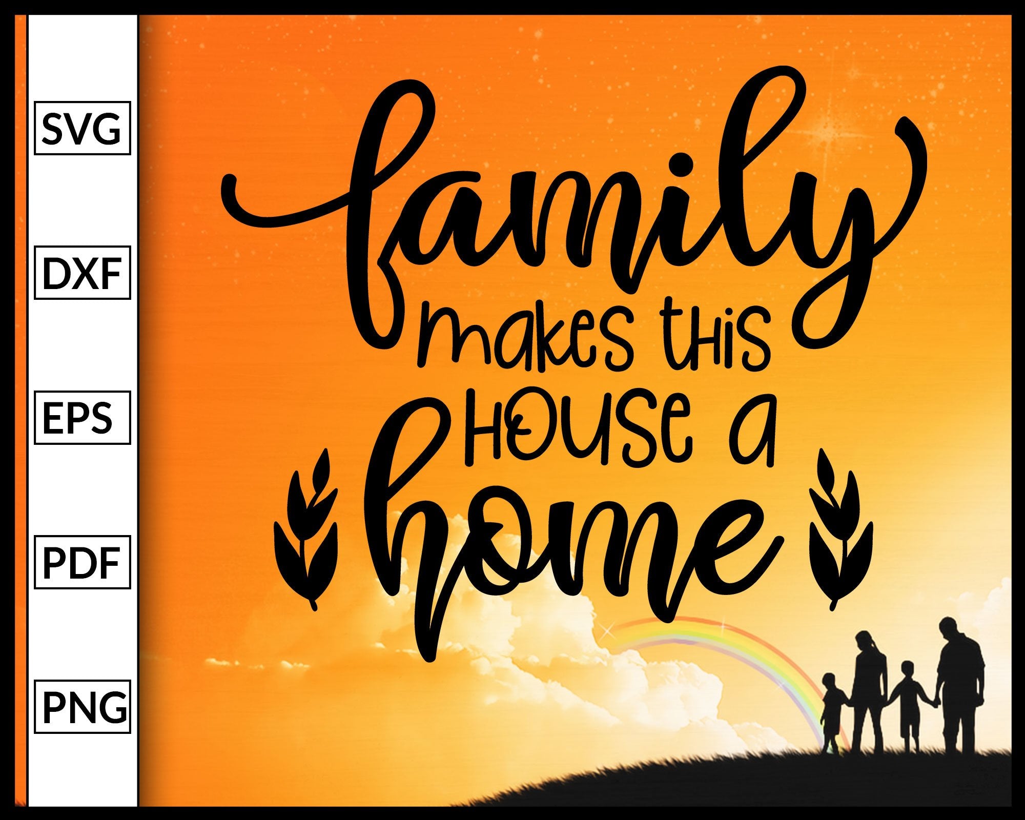 Free Free 255 Inspirational Family Quotes Svg SVG PNG EPS DXF File