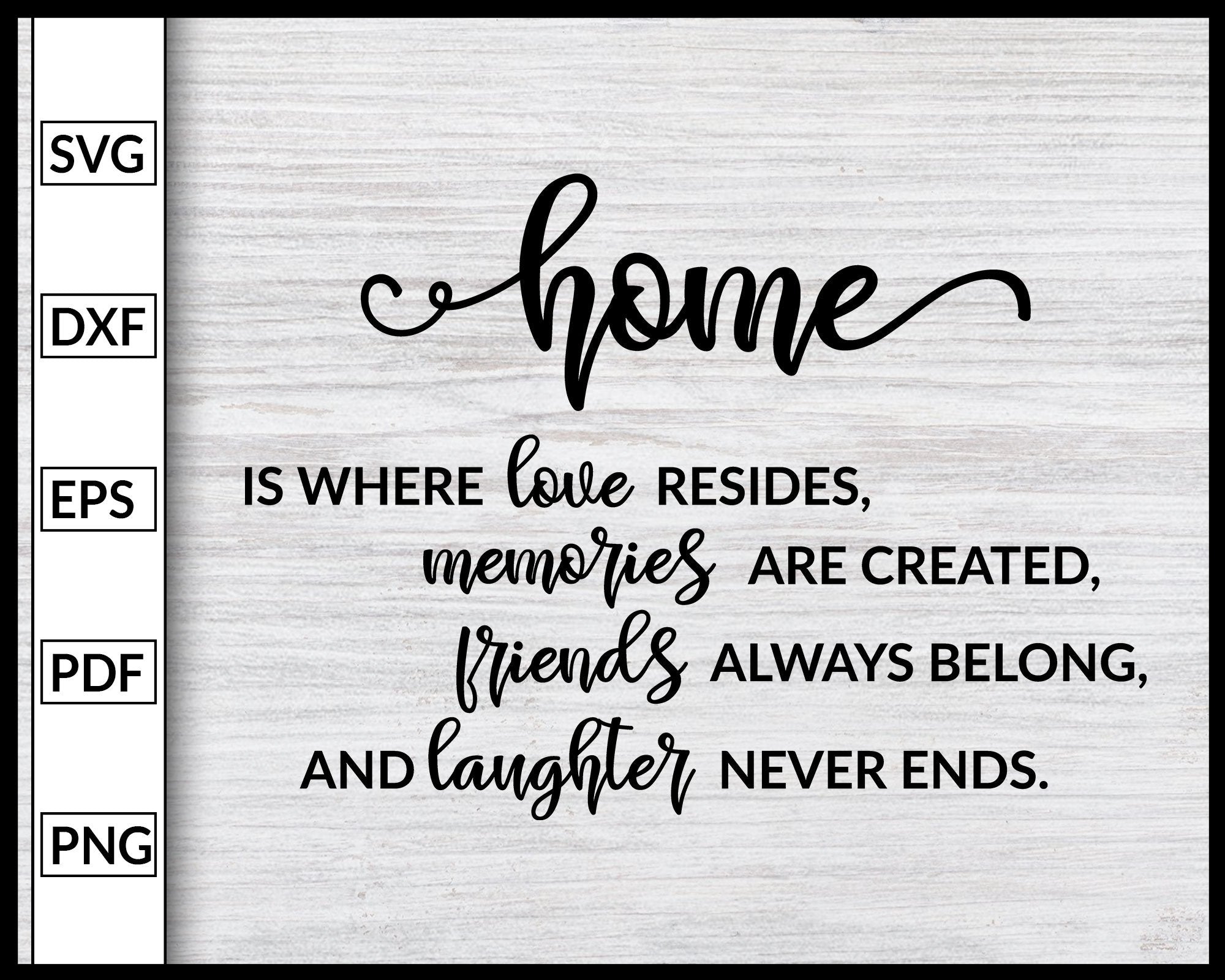 Free Free Home Quotes Svg 217 SVG PNG EPS DXF File