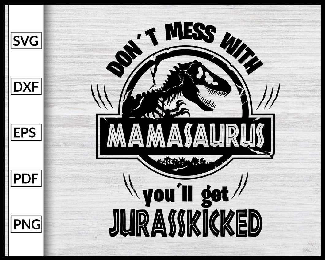 Download Mamasaurus Svg Jurasskicked Family Svg Dinosaur Party Svg Mamasaurus S Editable Svg File