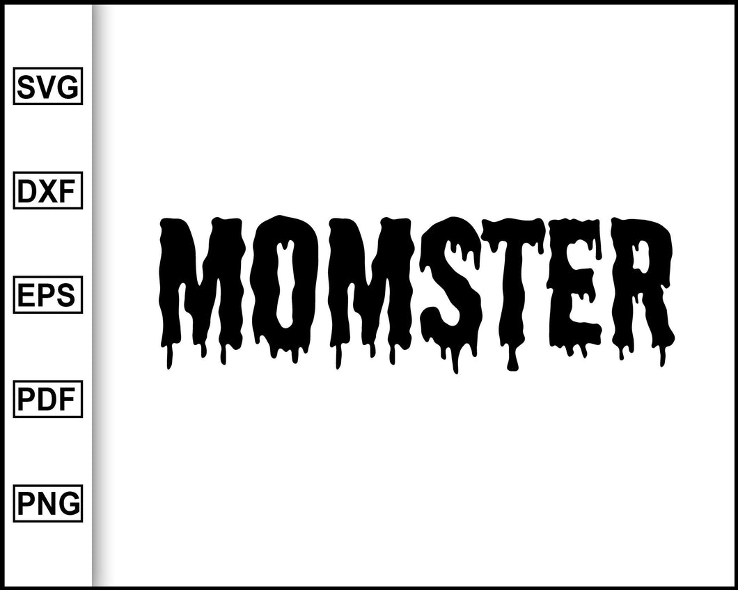 Download Momster Svg Halloween Shirt Svg Mom Halloween Monster Halloween Svg Editable Svg File