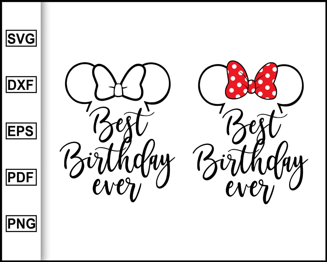 Download Best Birthday Ever Svg Disney Birthday Svg Birthday Mickey Mouse Ha Editable Svg File