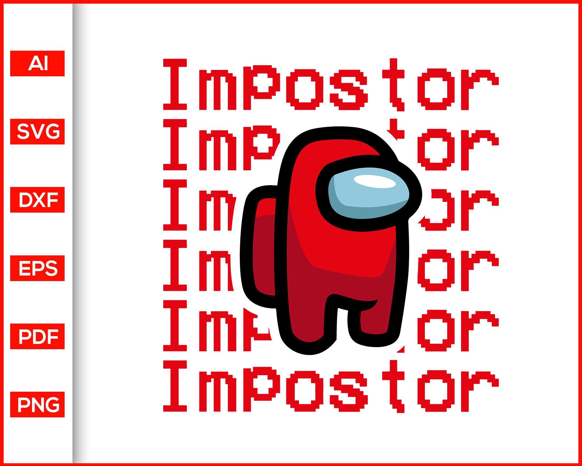 Download Among Us Impostor Svg Funny Video Game Among Us Svg Gamer Gift Svg Editable Svg File