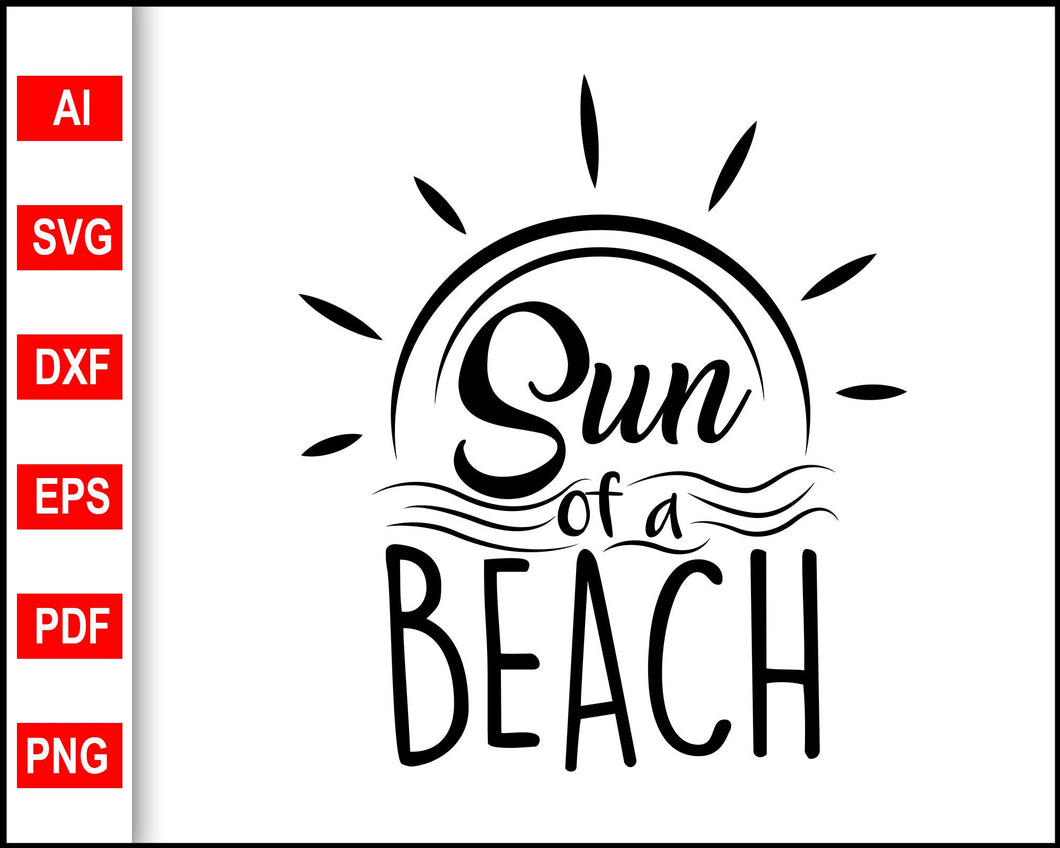 Download Sun Of A Beach Svg Beach Quotes Svg Files Beach Scene Svg Svg Image Editable Svg File