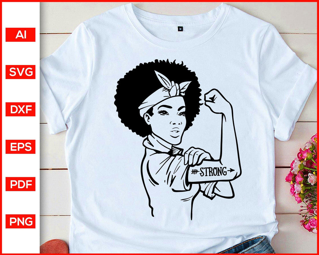 Download Rosie Strong Afro Woman Svg Sassy Svg Women Power Quotes Svg Femini Editable Svg File