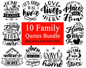 Download Family Quotes Bundle Family Svg Funny Family Quotes Inspirational F Editable Svg File