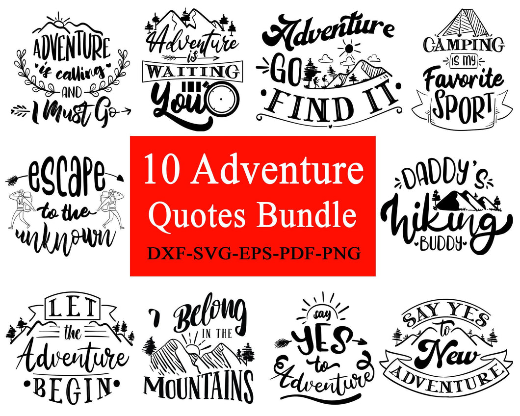 Download Adventure Quotes Bundle Adventure Awaits Adventure Time Travel Quot Editable Svg File