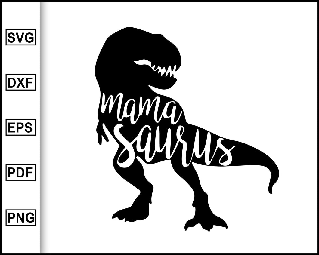 Free Free Mamasaurus Rex Svg 623 SVG PNG EPS DXF File