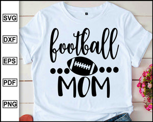 Download Football Mom Svg Football Svg Football Cutting Files Mom Svg Football Editable Svg File